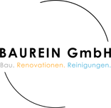BAUREIN GmbH | Bau. Renovationen. Reinigungen.